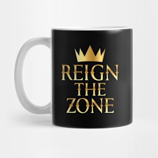 Reign The Zone Mug